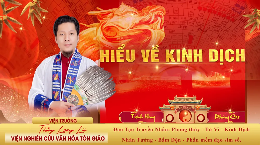 HIỂU VỀ KINH DỊCH